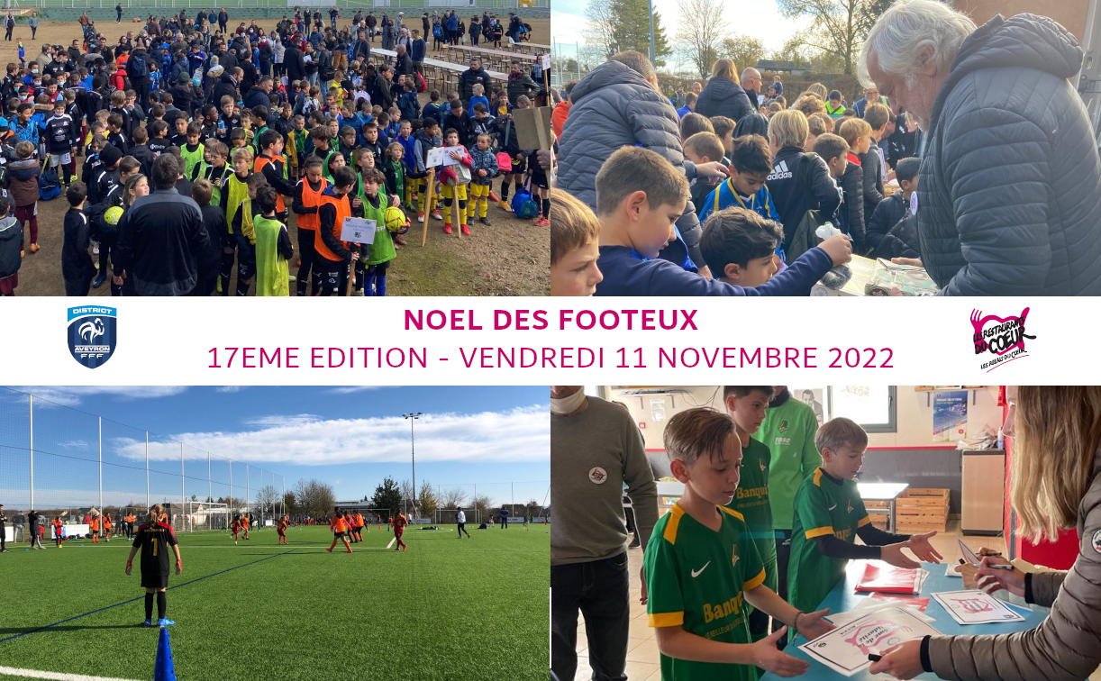 NOËL DES FOOTEUX Vendredi 11 Novembre 2022 SITE OFFICIEL DU DISTRICT